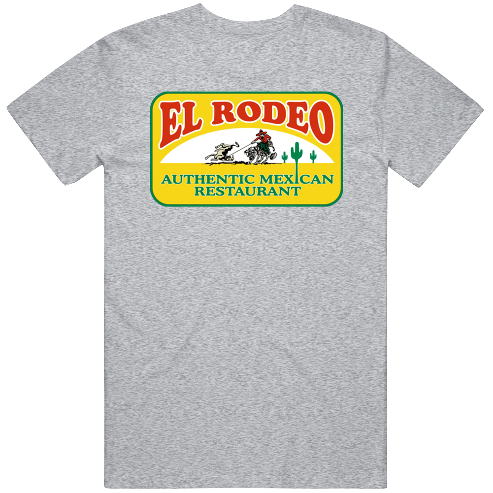 El Rodeo Mexican Restaurant Food Mens Cotton Tee T Shirt
