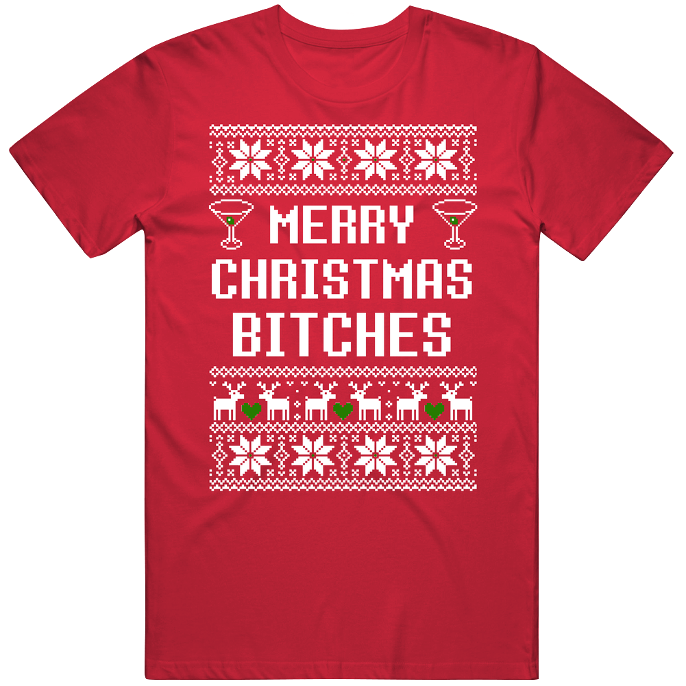 Merry Christmas Bitches Funny Ugly Xmas Sweater Holiday Party Mens Cotton Tee T Shirt Merry Christmas Bitches Funny Ugly Xmas Sweater Holiday Party Mens Cotton Tee T Shirt