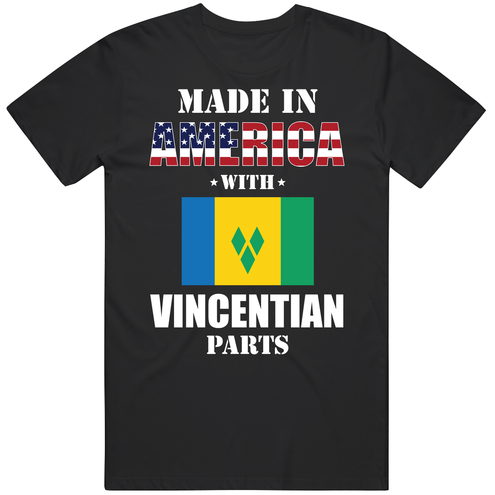 Made In America With Vincentian Parts Patriotic Nationality Mens Cotton Tee T Shirt Made In America With Vincentian Parts Patriotic Nationality Mens Cotton Tee T Shirt