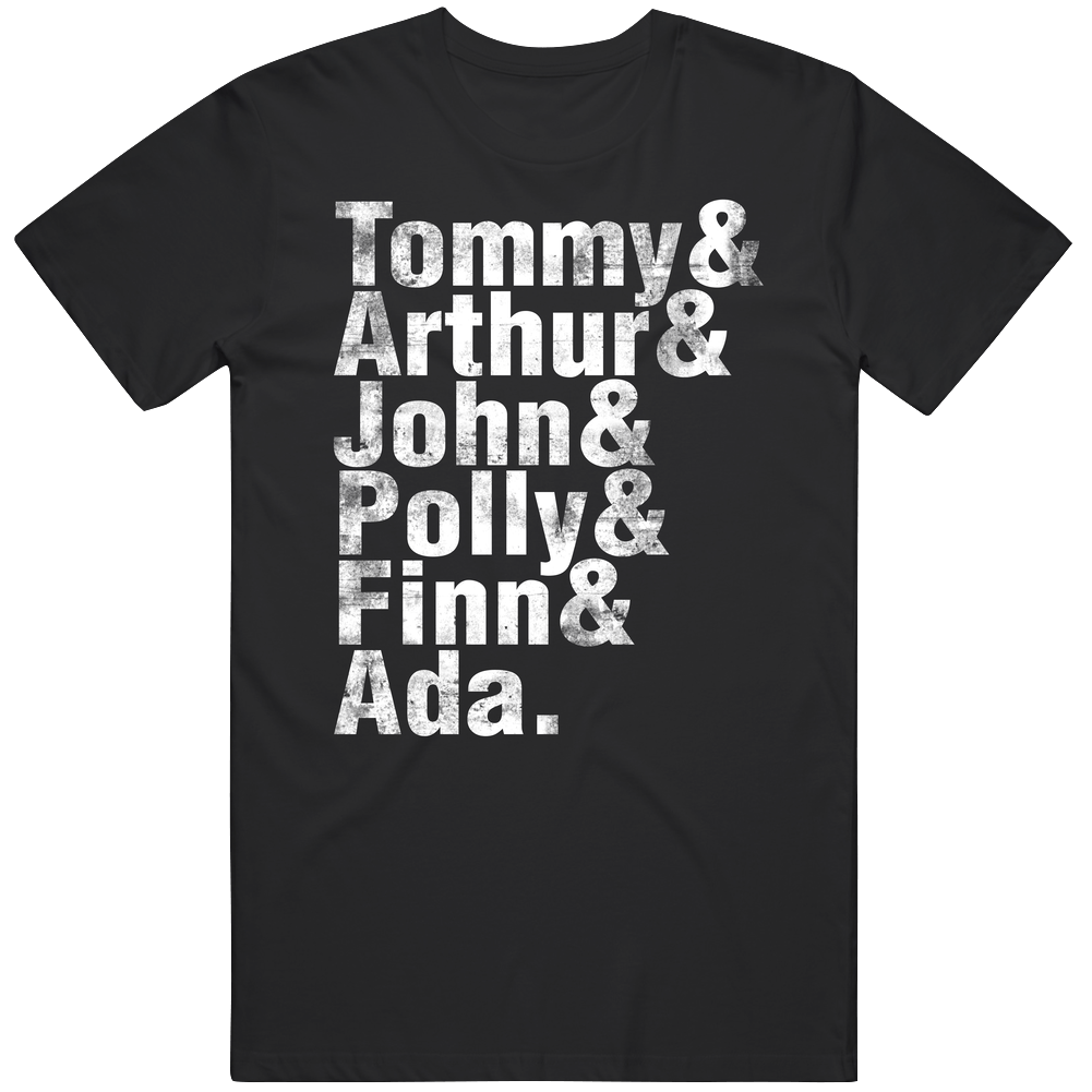 Tommy Arthur John Polly Ada Finn Shelby Peaky Blinders British Gang Tv Show Fan T Mens Cotton Tee T Shirt