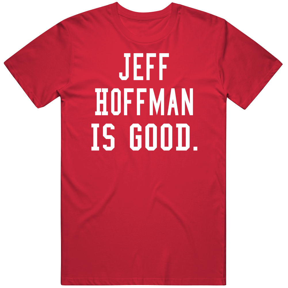 Jeff Hoffman Is Good Mens Cotton Tee T Shirt Jeff Hoffman Is Good Mens Cotton Tee T Shirt