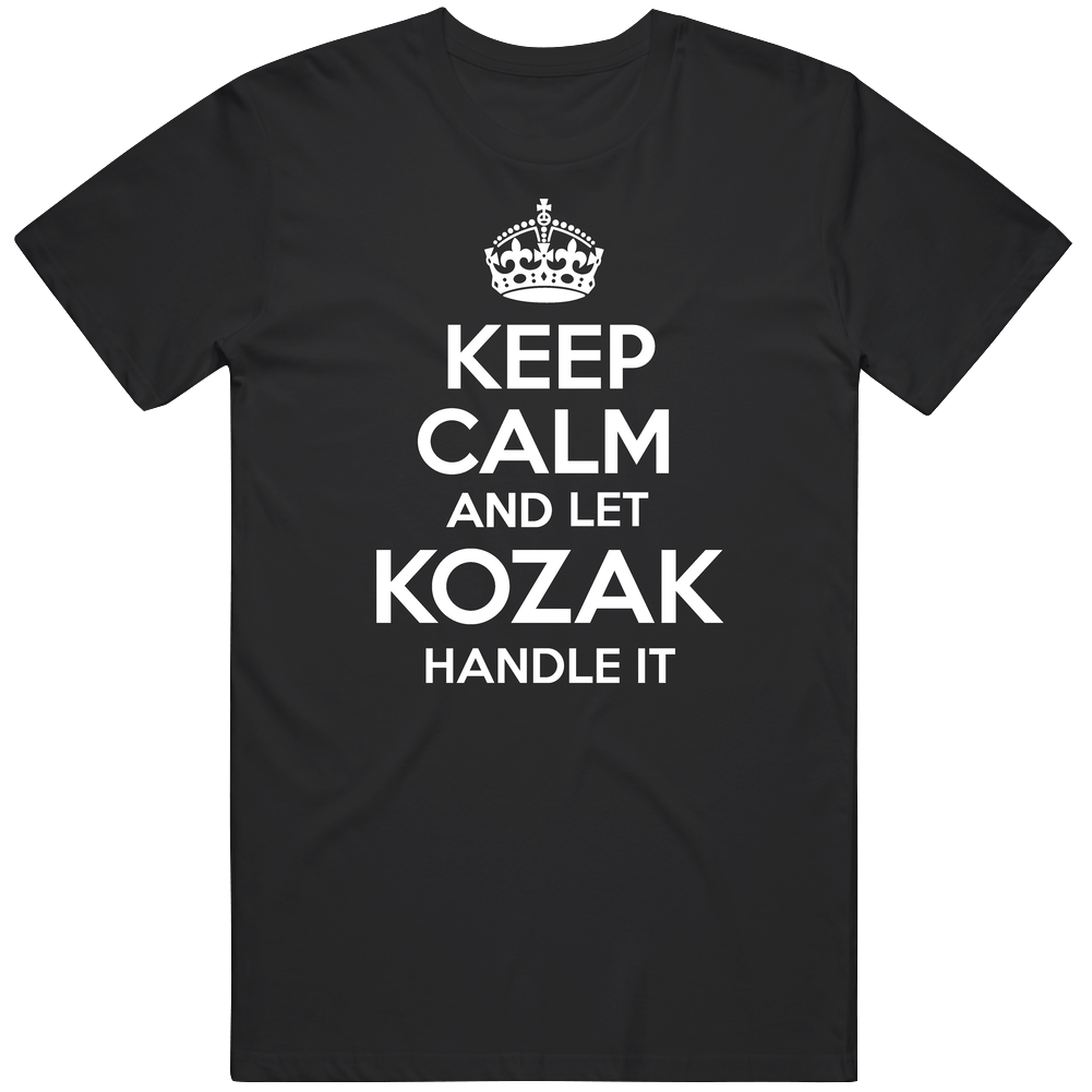 Keep Calm Let Kozak Handle It Mens Cotton Tee T Shirt Keep Calm Let Kozak Handle It Mens Cotton Tee T Shirt