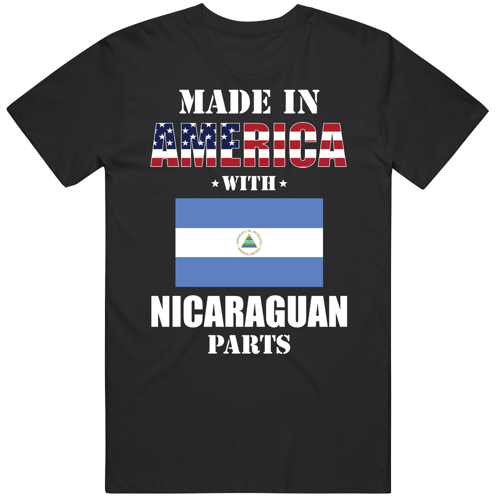 Made In America With Nicaraguan Parts Patriotic Nationality Mens Cotton Tee T Shirt Made In America With Nicaraguan Parts Patriotic Nationality Mens Cotton Tee T Shirt