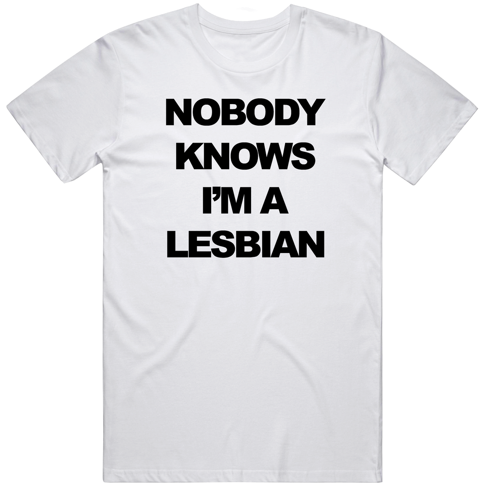 Nobody Knows I'm A Lesbian Gay Pride Supporter Mens Cotton Tee T Shirt