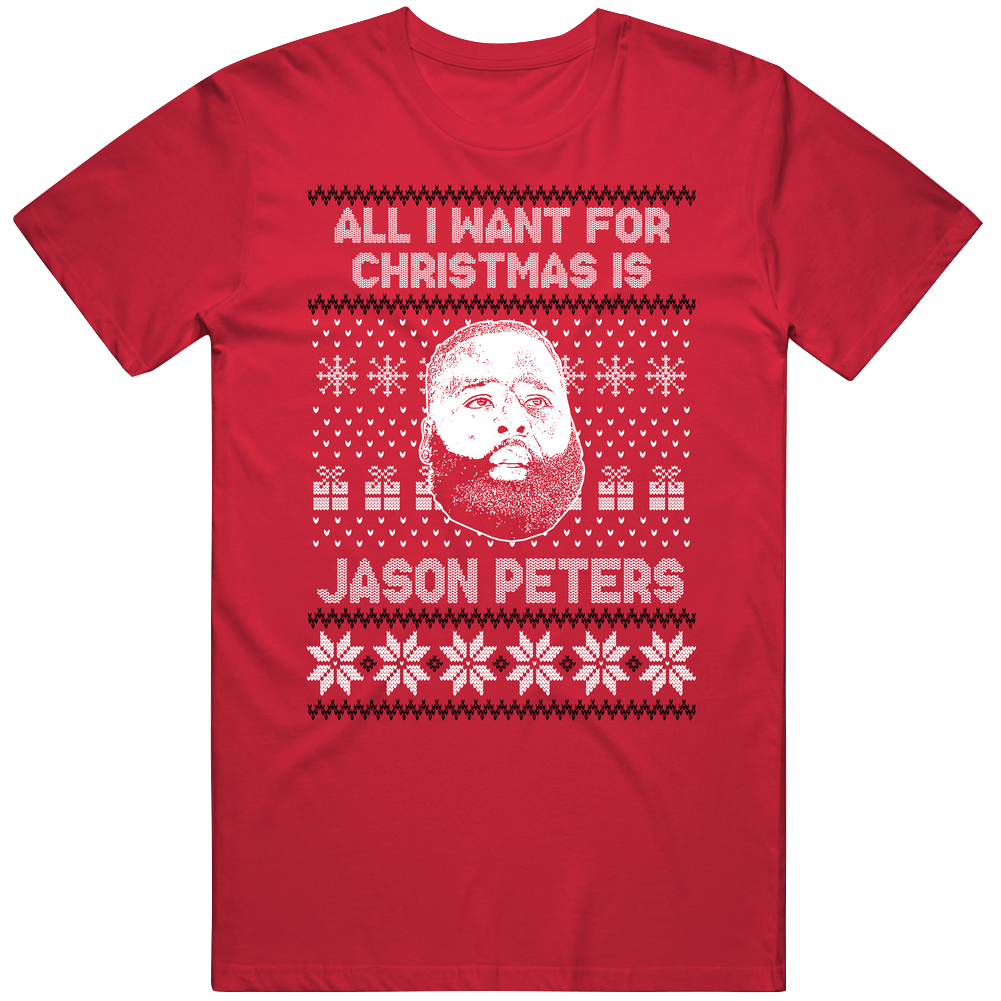 Jason Peters All I Want For Christmas Philadelphia Football Fan Ugly Christmas Mens Cotton Tee T Shirt