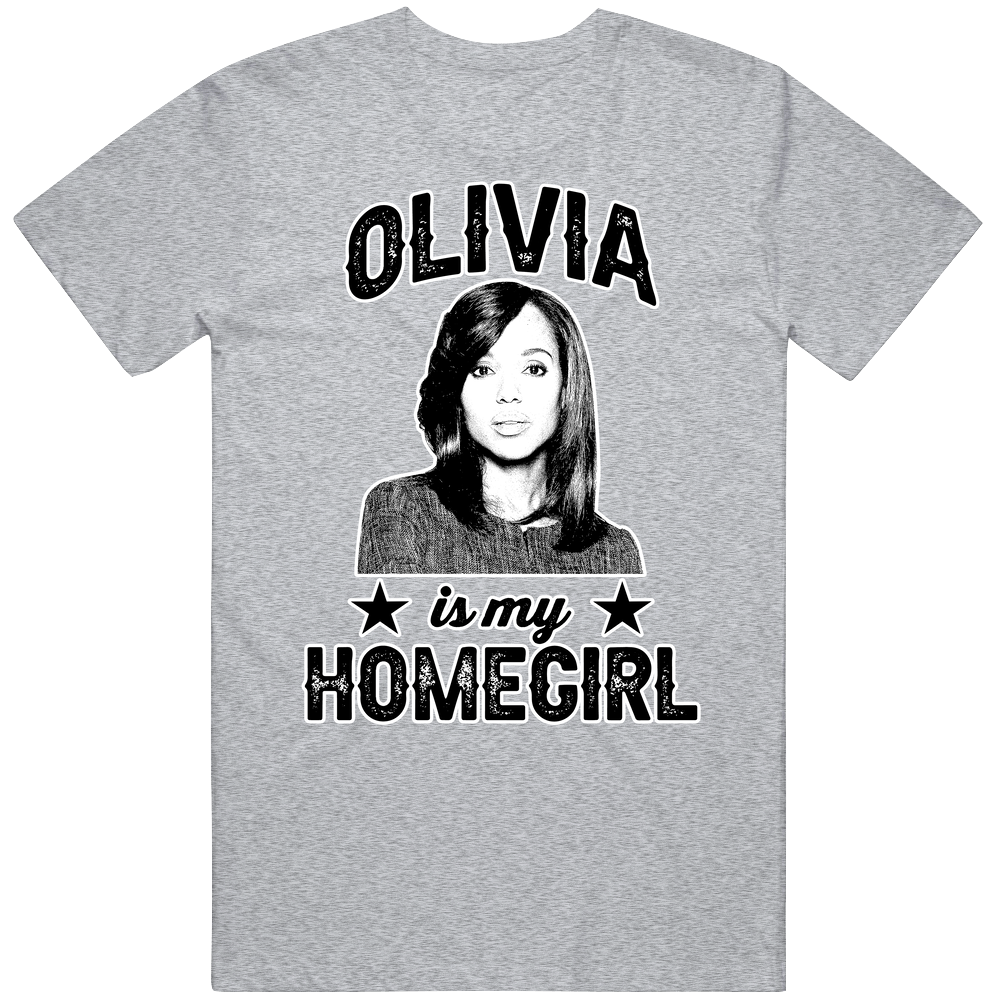 Olivia Pope Scandal Is My Homegirl Female Tv Character Fan Mens Cotton Tee T Shirt
