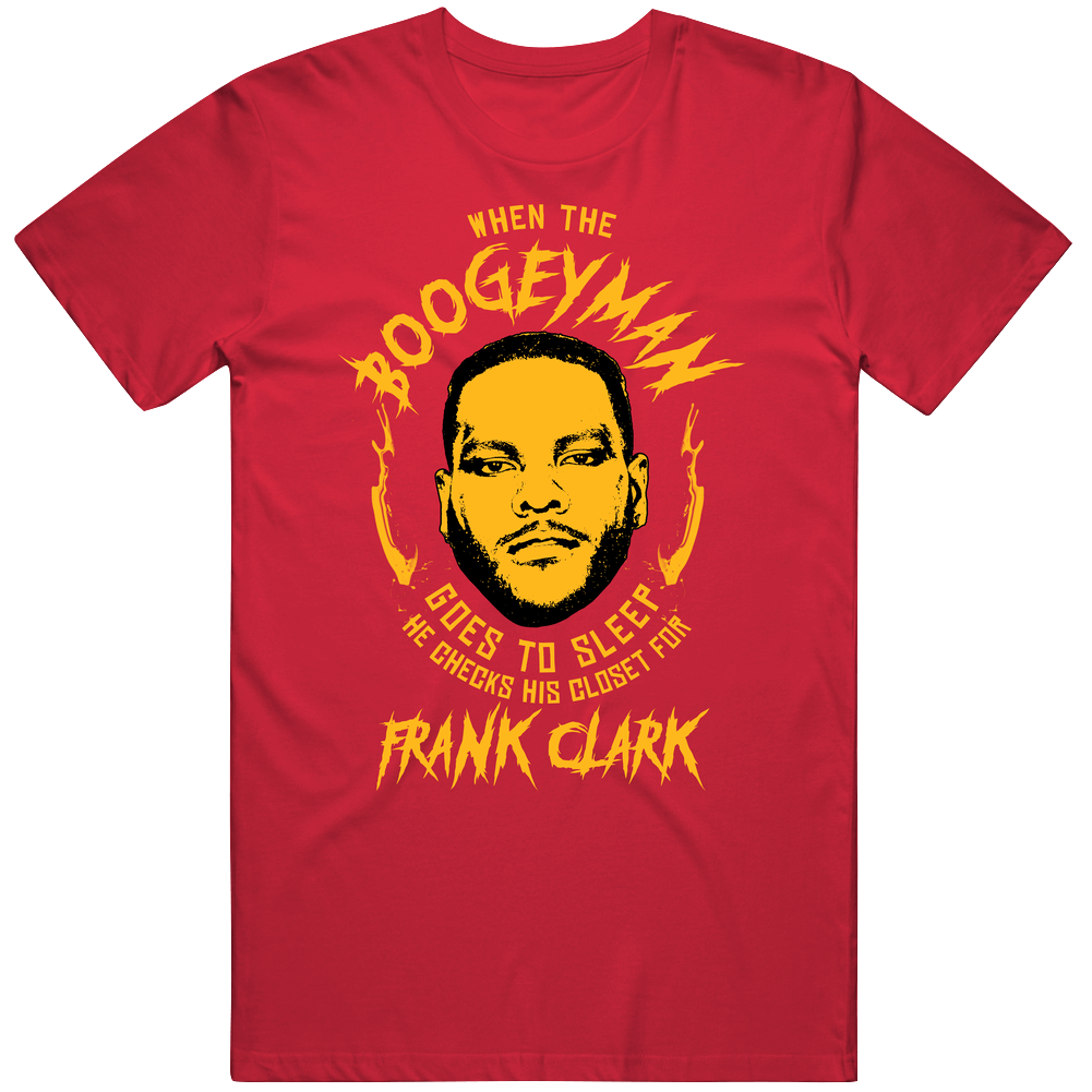Boogeyman Checks For Frank Clark Kansas City Football Mens Cotton Tee T Shirt Boogeyman Checks For Frank Clark Kansas City Football Mens Cotton Tee T Shirt
