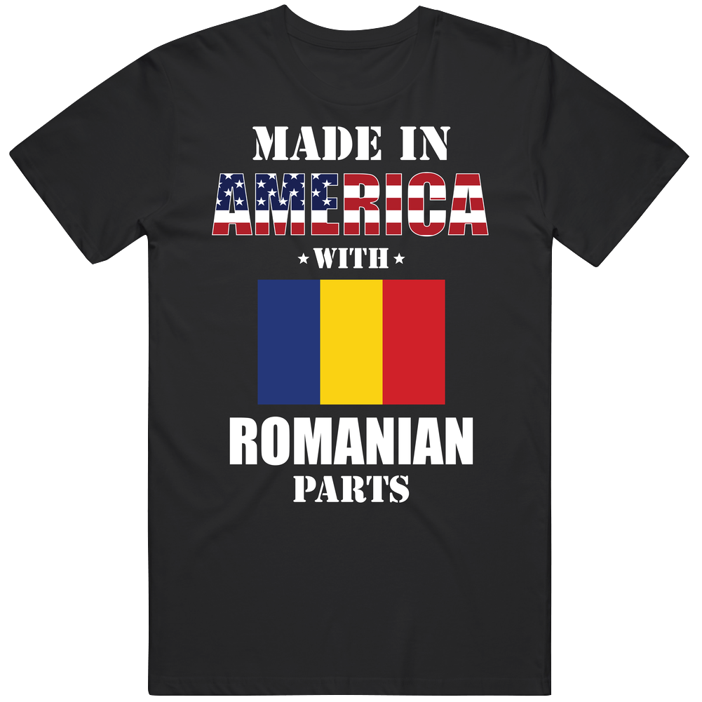 Made In America With Romanian Parts Patriotic Nationality Mens Cotton Tee T Shirt