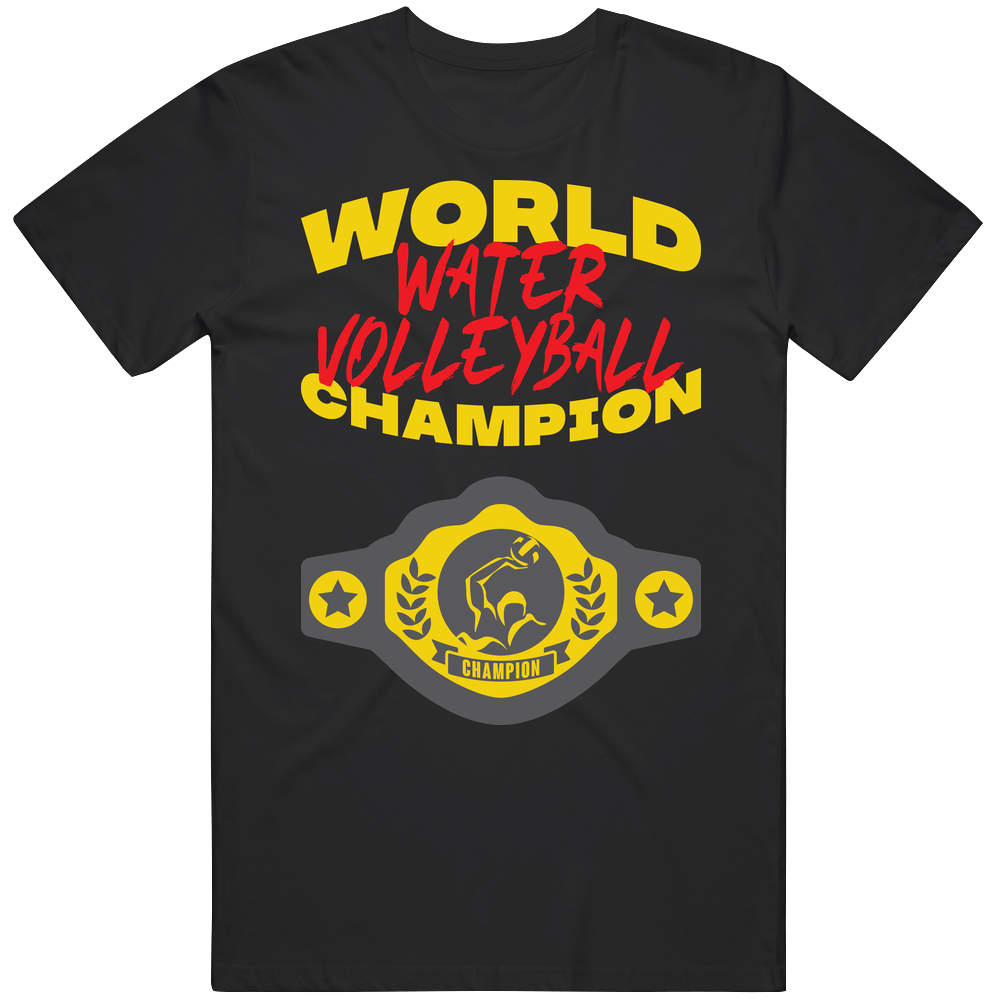 Water Volleyball World Champion Belt Funny Sports Hobby Mens Cotton Tee T Shirt Water Volleyball World Champion Belt Funny Sports Hobby Mens Cotton Tee T Shirt