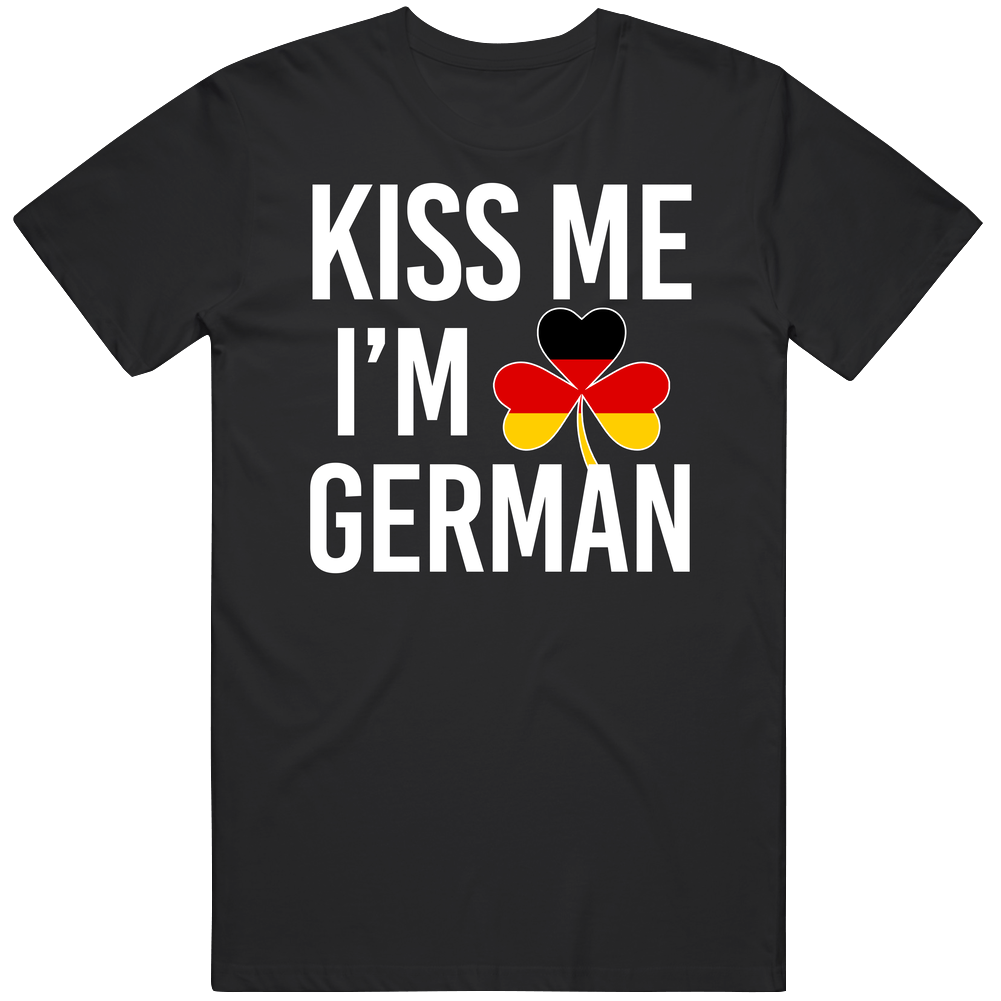 Kiss Me I'm German Germany Irish St Patrick's Day Nationality Parody Beer Pub Crawl Mens Cotton Tee T Shirt Kiss Me I'm German Germany Irish St Patrick's Day Nationality Parody Beer Pub Crawl Mens Cotton Tee T Shirt