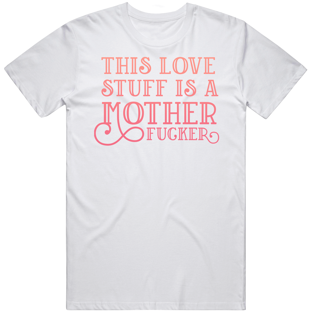 Sex And The City This Love Stuff Mens Cotton Tee T Shirt