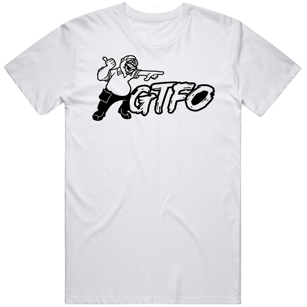 Baseball Umpire Gtfo Funny Mens Cotton Tee T Shirt Baseball Umpire Gtfo Funny Mens Cotton Tee T Shirt