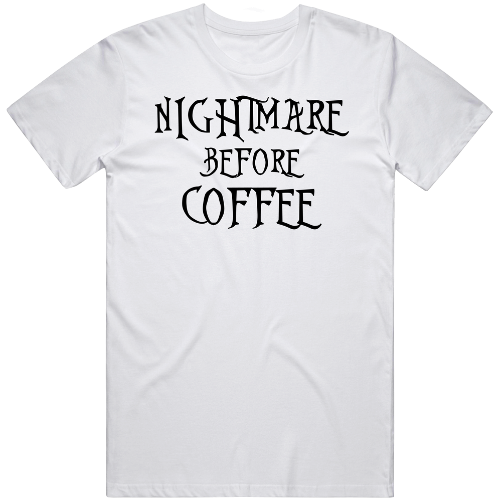 Nightmare Before Coffee Funny Halloween Movie Parody Mens Cotton Tee T Shirt