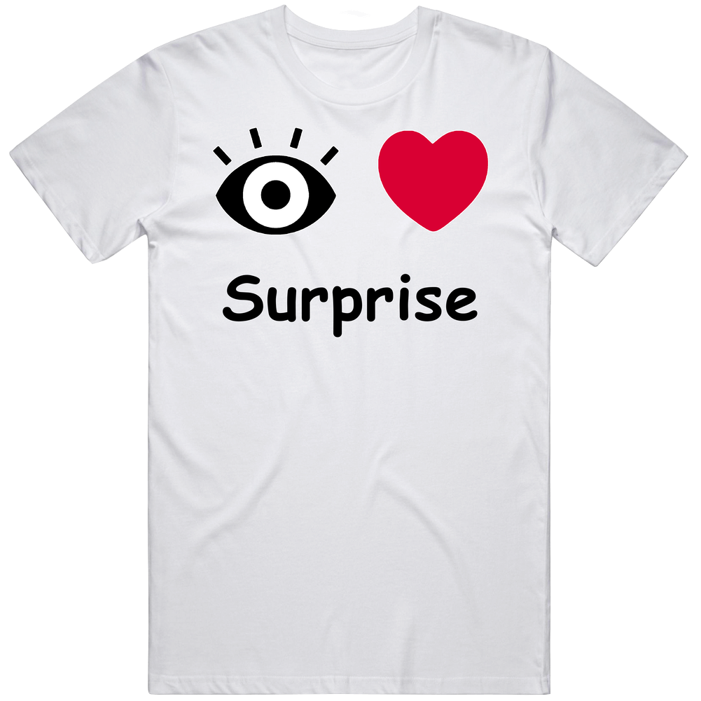 Surprise I Love Surprise Custom Mens Cotton Tee T Shirt