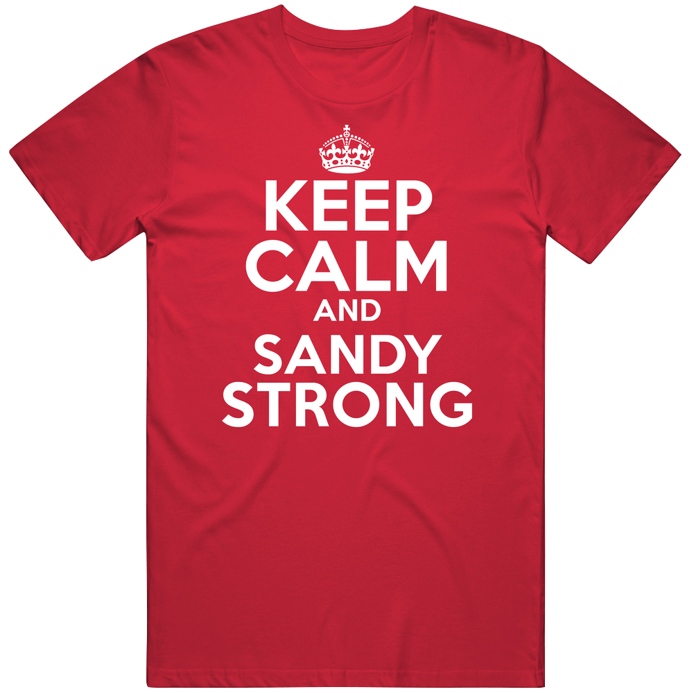 Keep Calm And Sandy Strong Custom Mens Cotton Tee T Shirt