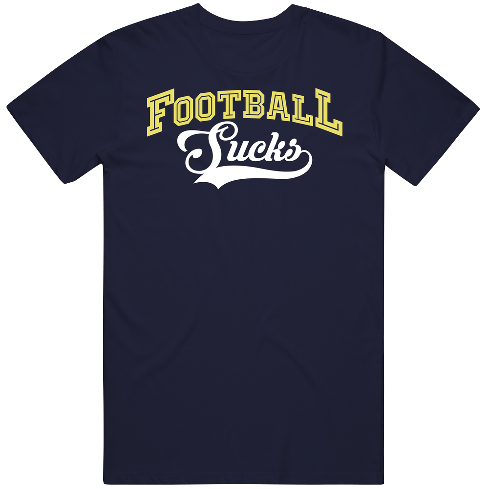 Football Sucks Funny Anti Sports Fantasy League Hate Mens Cotton Tee T Shirt Football Sucks Funny Anti Sports Fantasy League Hate Mens Cotton Tee T Shirt