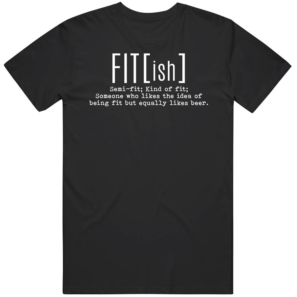 Fit Ish Likes Beer Funny Definition Mens Cotton Tee T Shirt