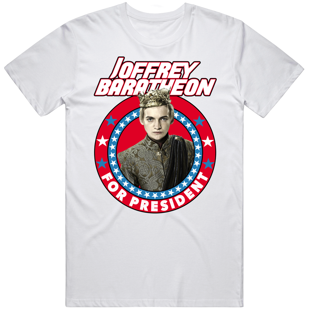 Joffrey Baratheon Game Of Thrones For President Tv Show Villain Fan Mens Cotton Tee T Shirt