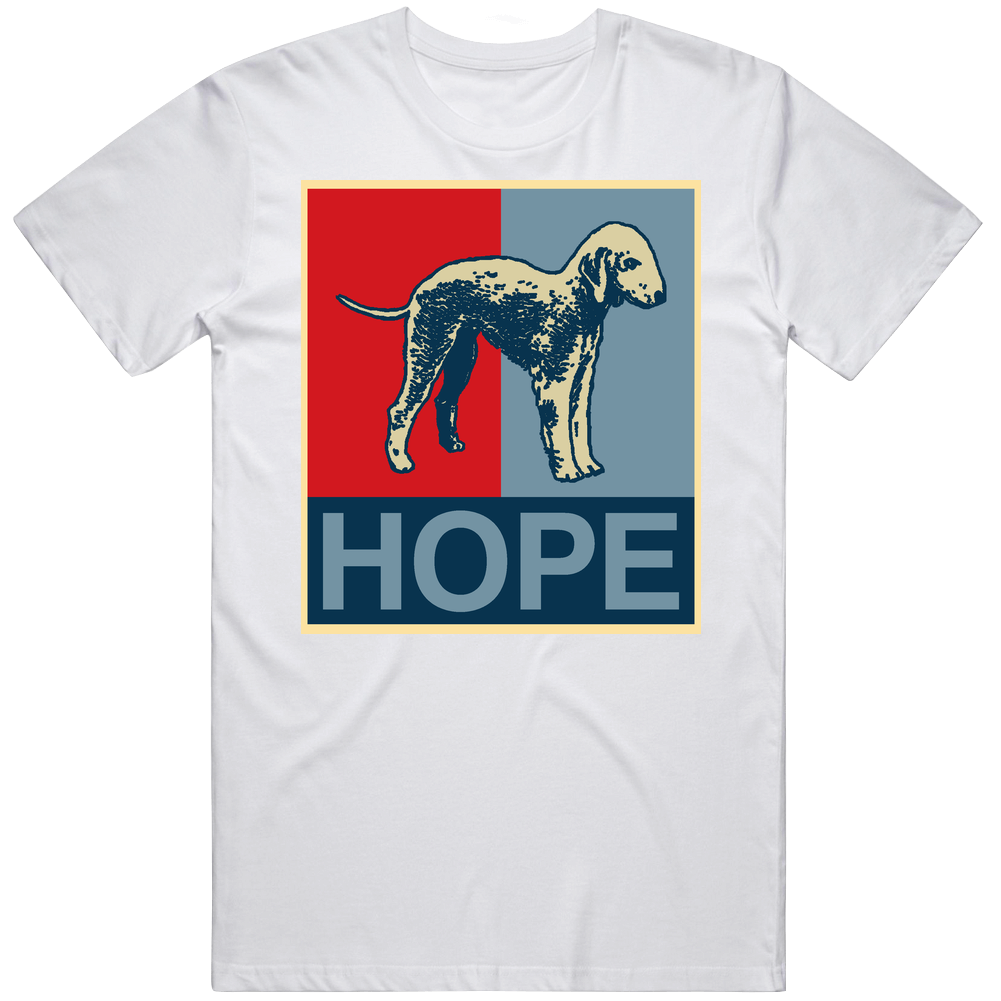 Bedlington Terrier Custom Dog Breed Hope Parody Mens Cotton Tee T Shirt Bedlington Terrier Custom Dog Breed Hope Parody Mens Cotton Tee T Shirt
