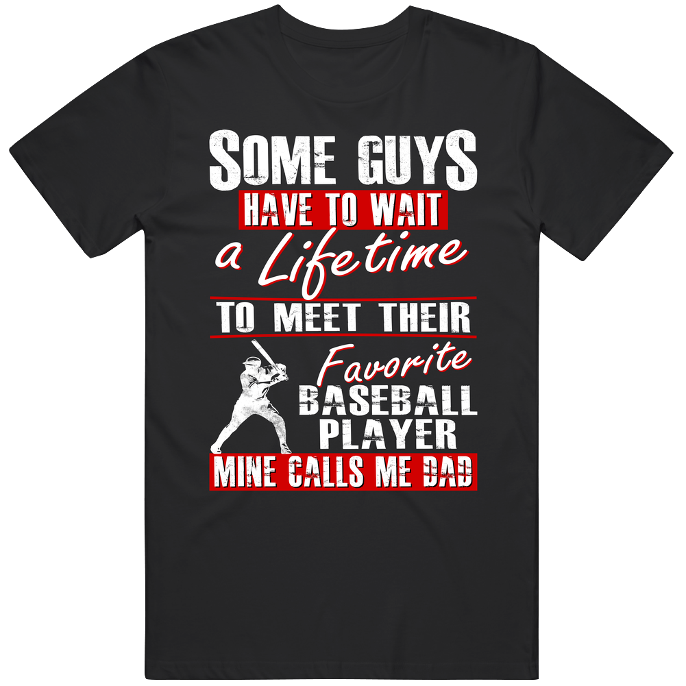 My Son Is My Favorite Player Baseball Dad T Shirt - Gift For Dad Mens Cotton Tee T Shirt My Son Is My Favorite Player Baseball Dad T Shirt - Gift For Dad Mens Cotton Tee T Shirt