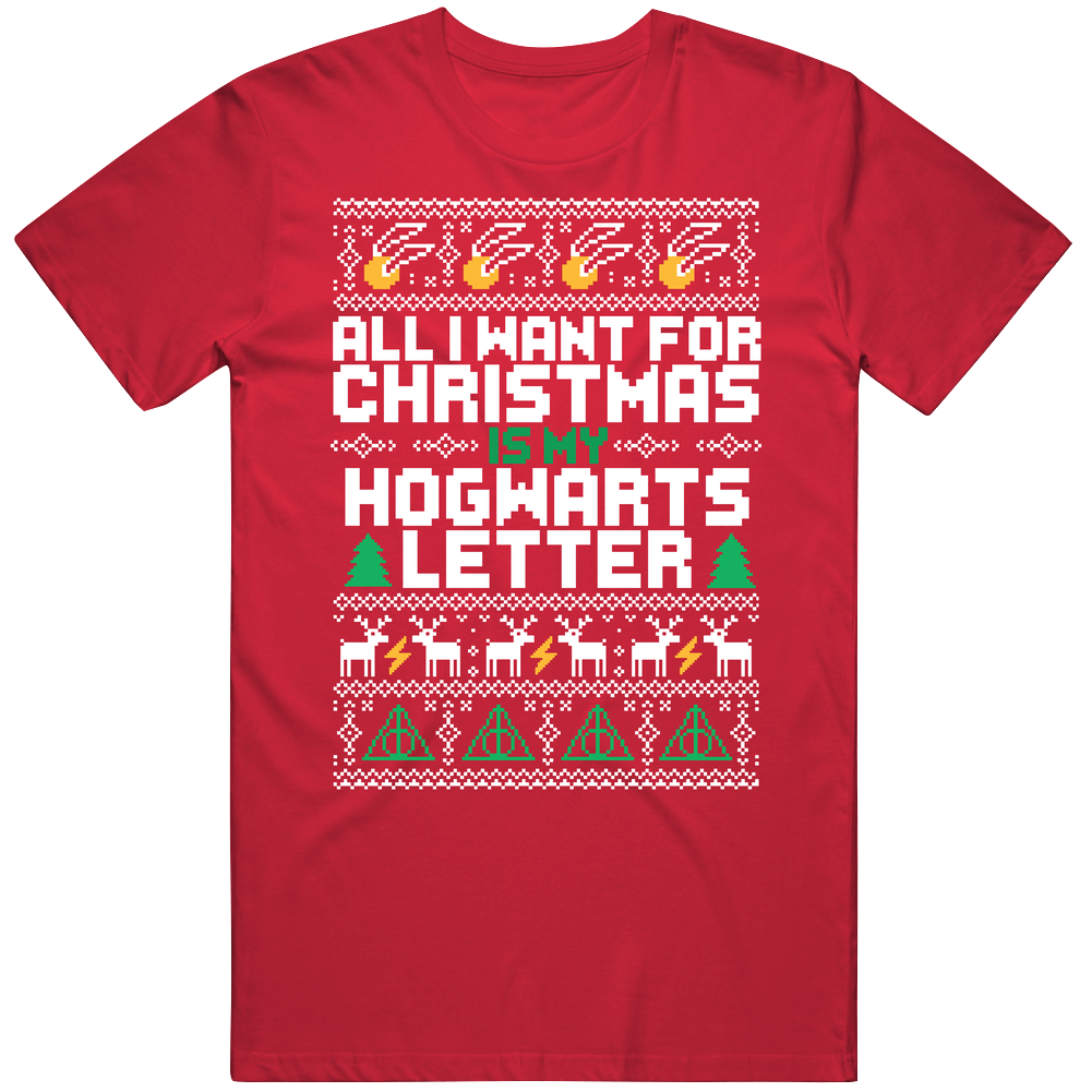All I Want For Christmas Is Hogwarts Letter Ugly Harry Potter Holiday Sweater Parody Mens Soft Cotton Tee T Shirt All I Want For Christmas Is Hogwarts Letter Ugly Harry Potter Holiday Sweater Parody Mens Soft Cotton Tee T Shirt