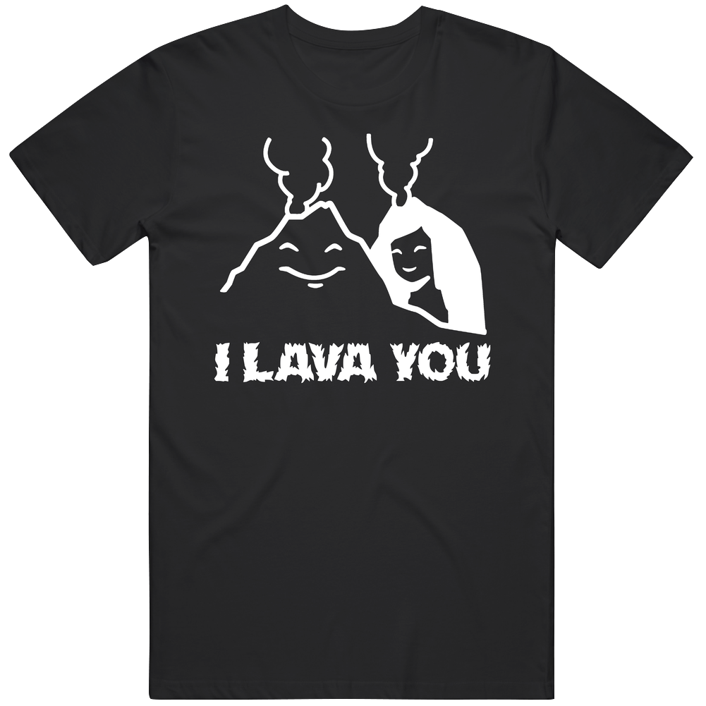 I Lava You Cute Volcano Funny Pun Mens Soft Cotton Tee T Shirt I Lava You Cute Volcano Funny Pun Mens Soft Cotton Tee T Shirt