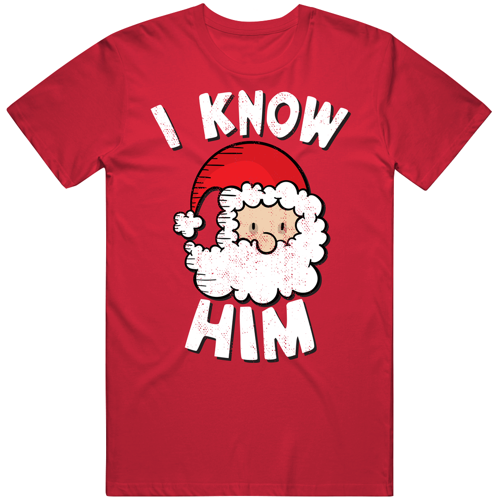 I Know Him Santa Claus Christmas Worn Look Mens Soft Cotton Tee T Shirt I Know Him Santa Claus Christmas Worn Look Mens Soft Cotton Tee T Shirt