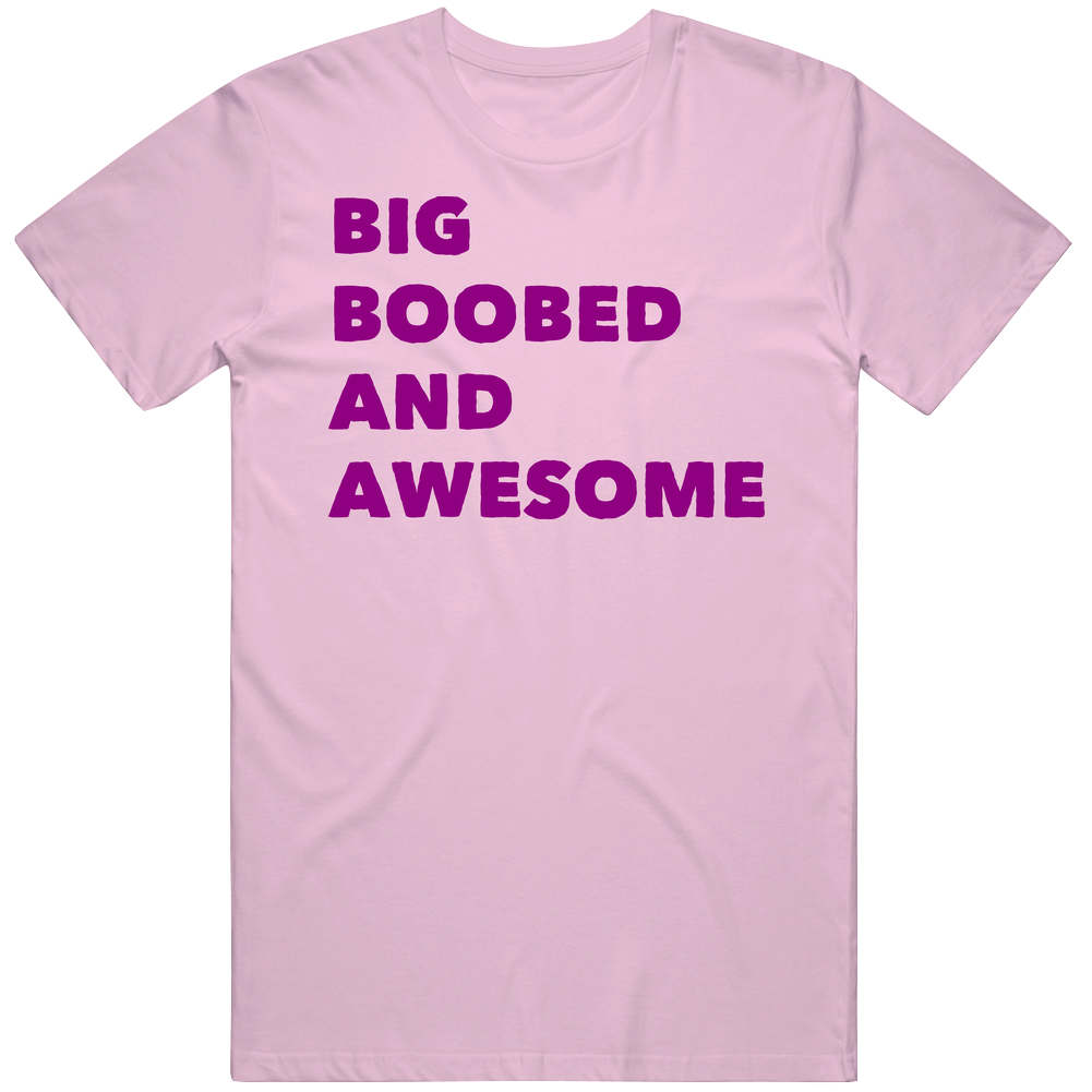 Funny Big Boobed And Awesome Mens Soft Cotton Tee T Shirt