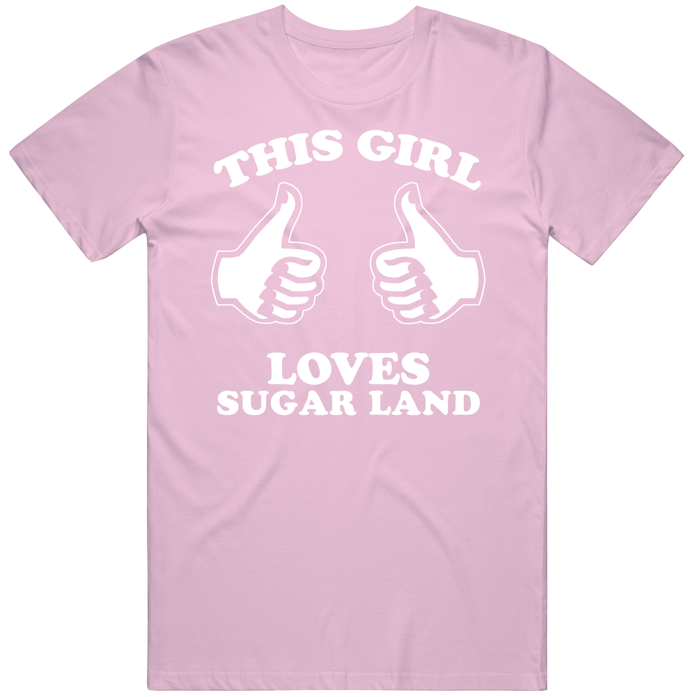 This Girl Loves Sugar Land Custom Mens Soft Cotton Tee T Shirt This Girl Loves Sugar Land Custom Mens Soft Cotton Tee T Shirt