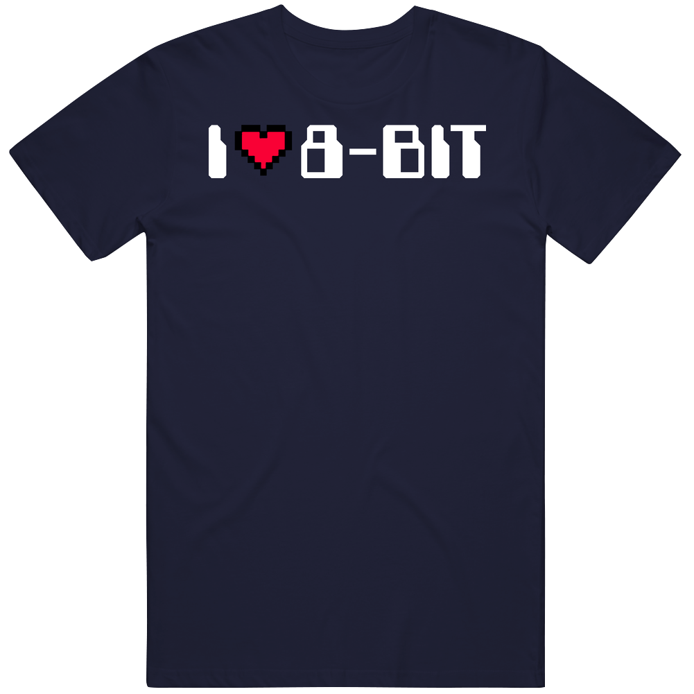 I Love 8 Bit Funny Video Game Mens Soft Cotton Tee T Shirt I Love 8 Bit Funny Video Game Mens Soft Cotton Tee T Shirt
