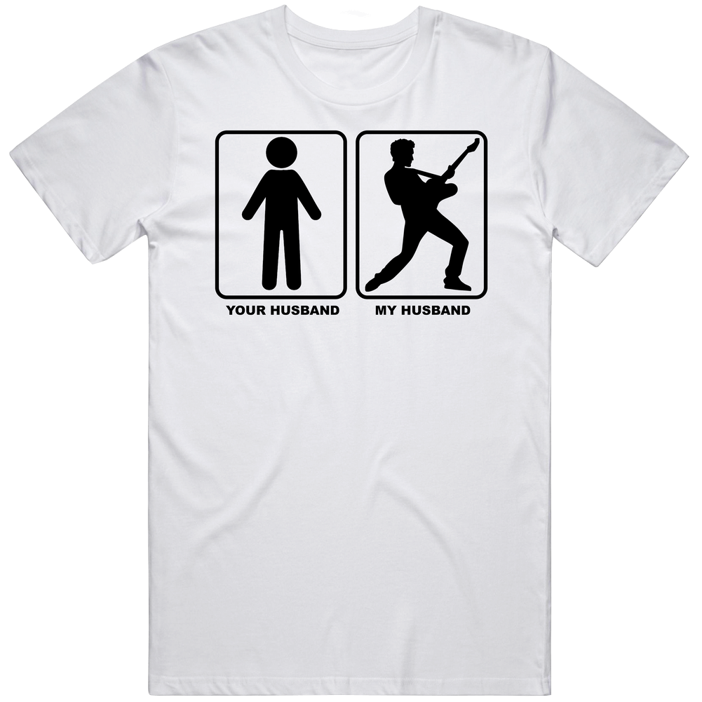 Your Husband My Husband Rock Star Guitar Player Mens Soft Cotton Tee T Shirt Your Husband My Husband Rock Star Guitar Player Mens Soft Cotton Tee T Shirt