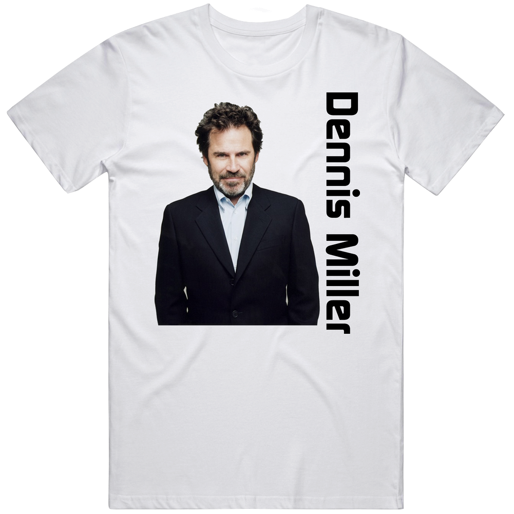 Dennis Miller Comedian Mens Soft Cotton Tee T Shirt