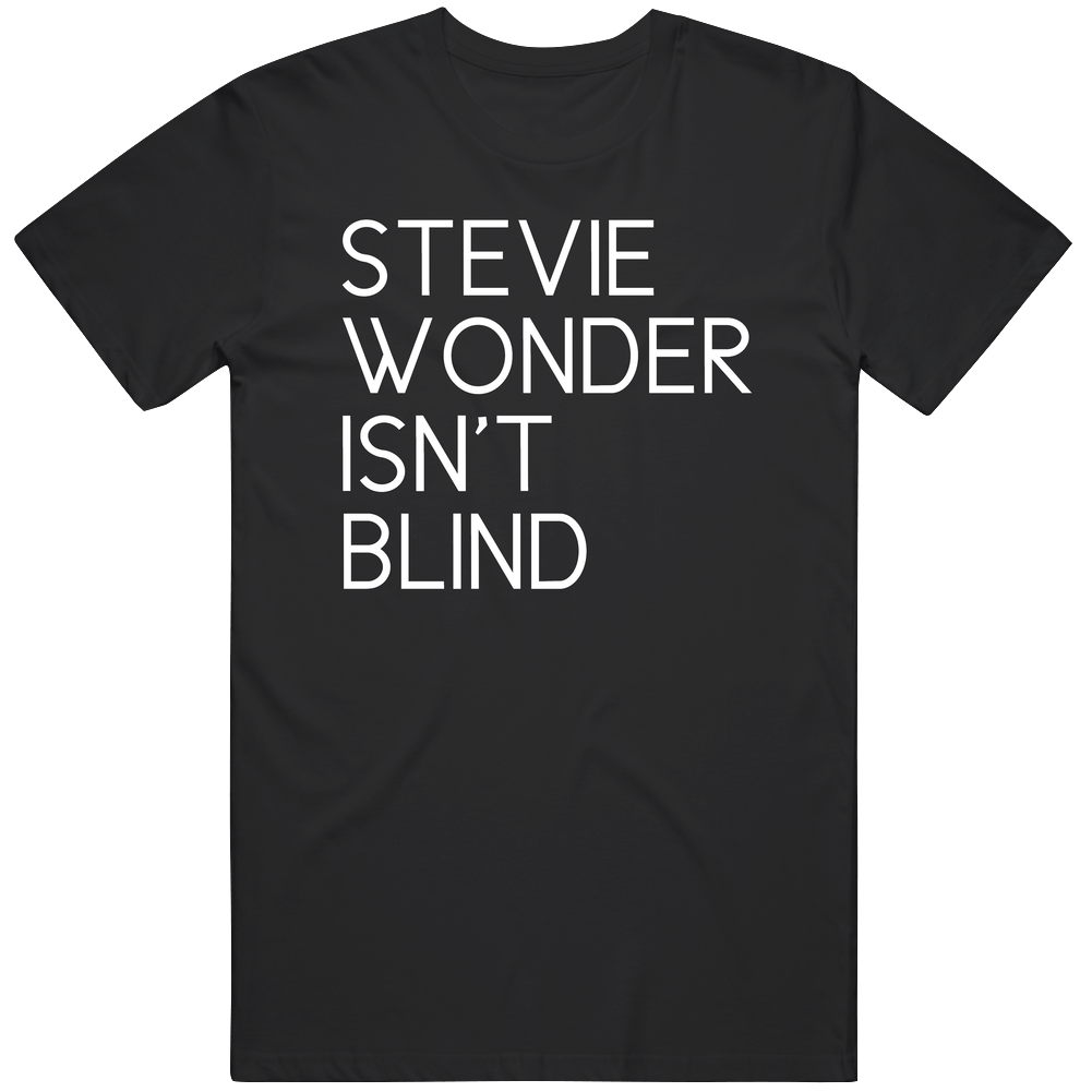 Stevie Wonder Isn't Blind Shaquille O'neal Conspiracy Theory Mens Soft Cotton Tee T Shirt