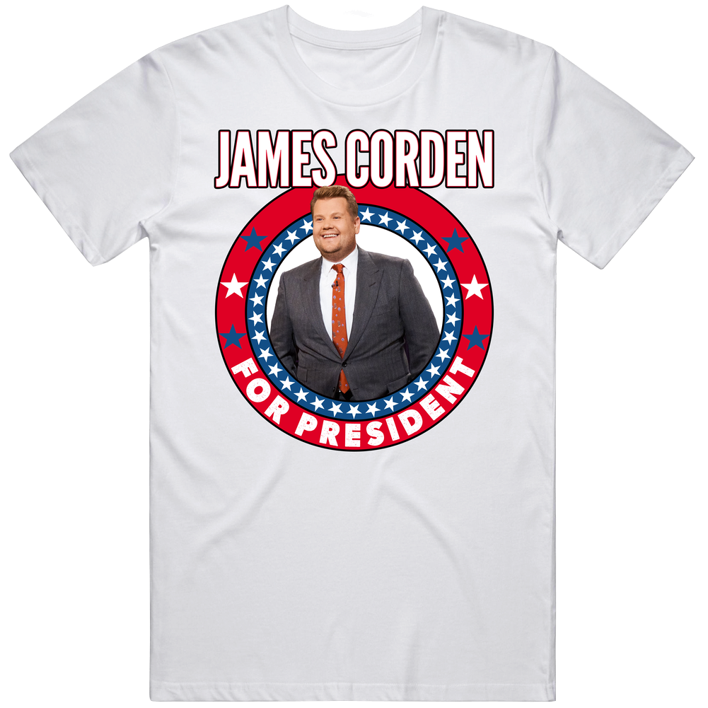 James Corden For President Talk Show Host Celeb Fan Election Mens Soft Cotton Tee T Shirt James Corden For President Talk Show Host Celeb Fan Election Mens Soft Cotton Tee T Shirt