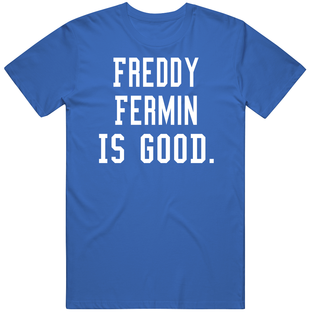 Freddy Fermin Is Good Mens Soft Cotton Tee T Shirt Freddy Fermin Is Good Mens Soft Cotton Tee T Shirt