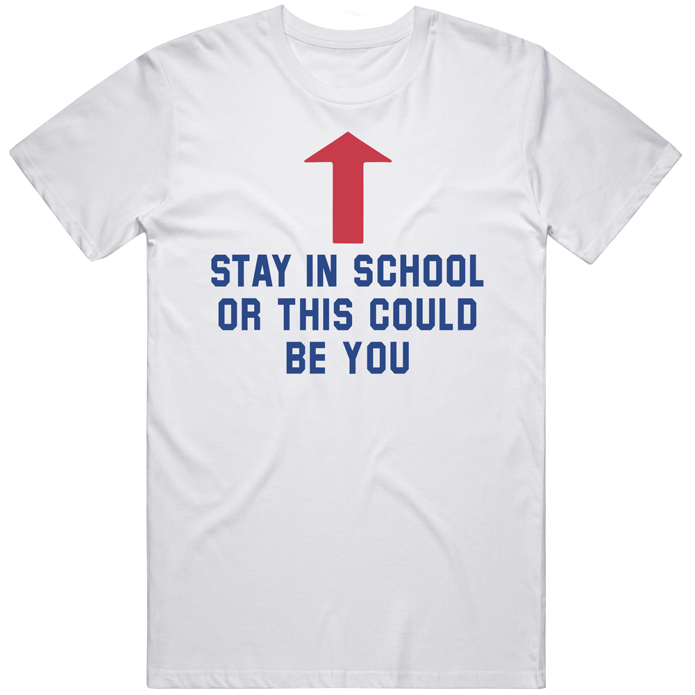 Stay In School Al Bundy Married With Children Retro Tv Show Mens Soft Cotton Tee T Shirt Stay In School Al Bundy Married With Children Retro Tv Show Mens Soft Cotton Tee T Shirt
