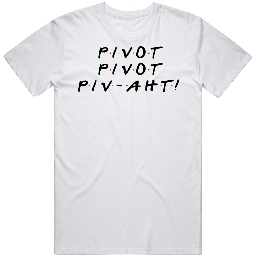 Pivot Pivot Pivaht Ross Friends Mens Soft Cotton Tee T Shirt Pivot Pivot Pivaht Ross Friends Mens Soft Cotton Tee T Shirt