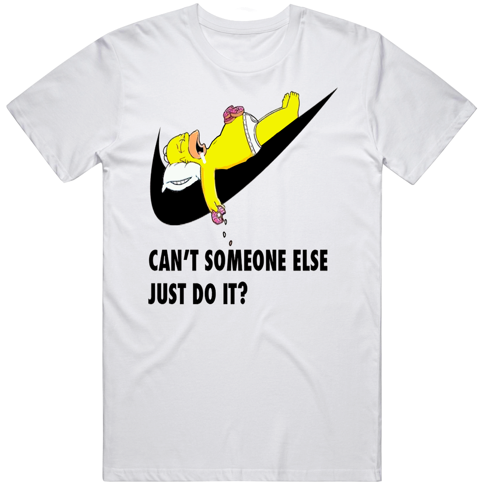 Can't Someone Else Just Do It Homer Simpson The Simpsons Mens Cotton T Shirt