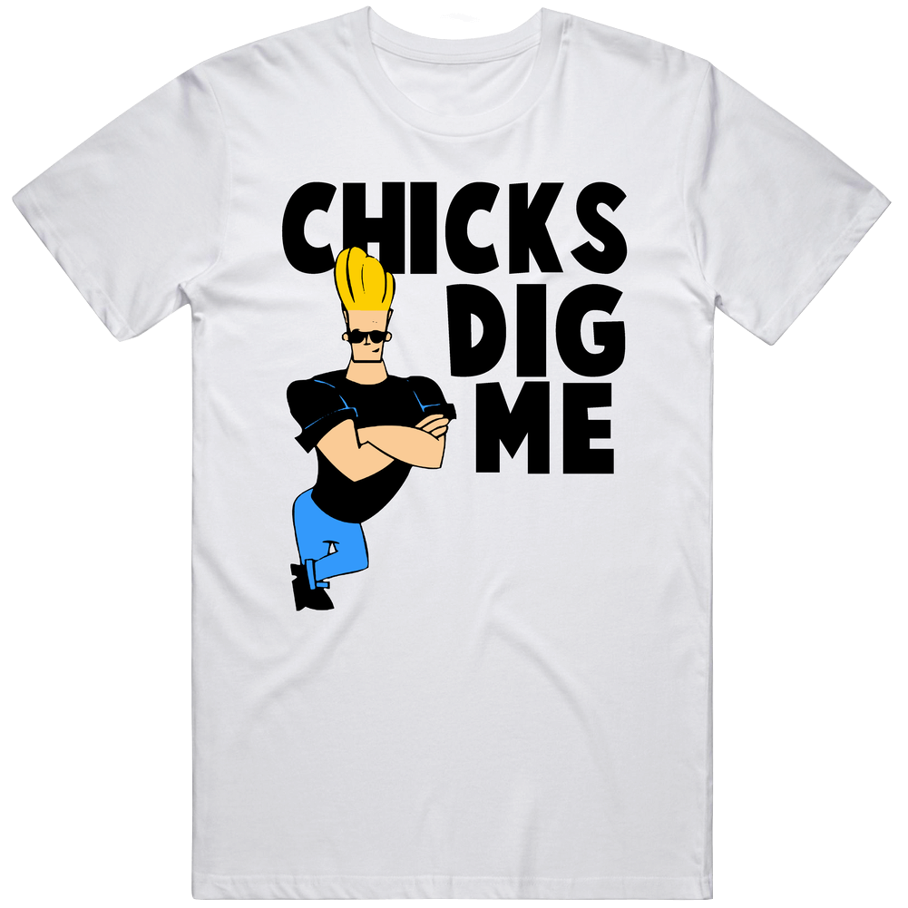 Johnny Bravo Chicks Dig Me Vintage Cartoon Lovers Vintage Unisex T Shirt