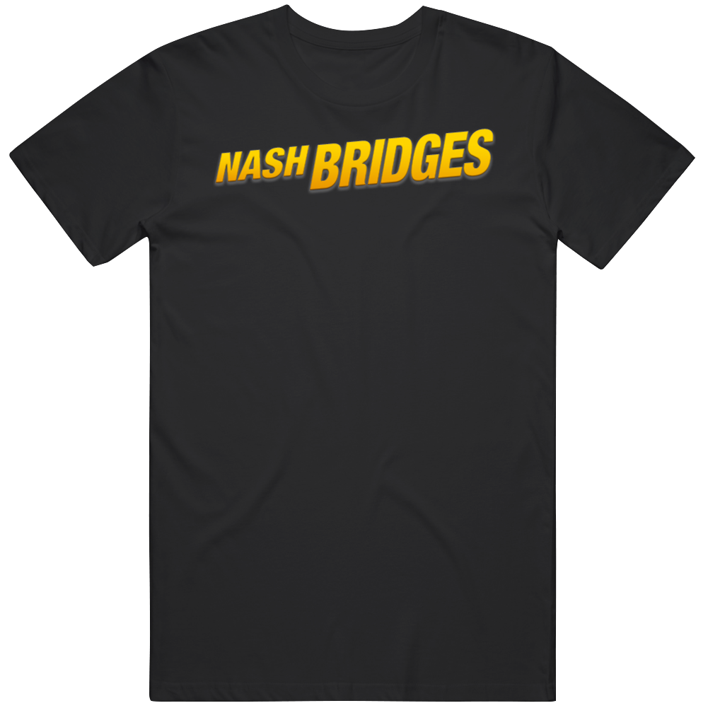 Nash Bridges 90s Tv Show Action Vintage Unisex T Shirt Nash Bridges 90s Tv Show Action Vintage Unisex T Shirt