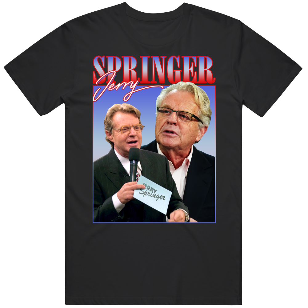 Jerry Springer 90s Style Mens Cotton Classic T Shirt Jerry Springer 90s Style Mens Cotton Classic T Shirt