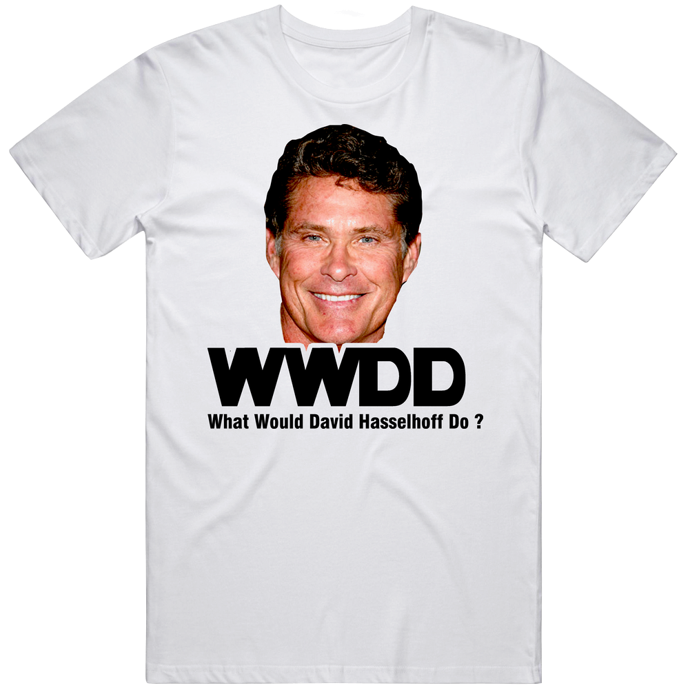 Wwjd David Hasselhoff Mens Cotton Classic T Shirt Wwjd David Hasselhoff Mens Cotton Classic T Shirt