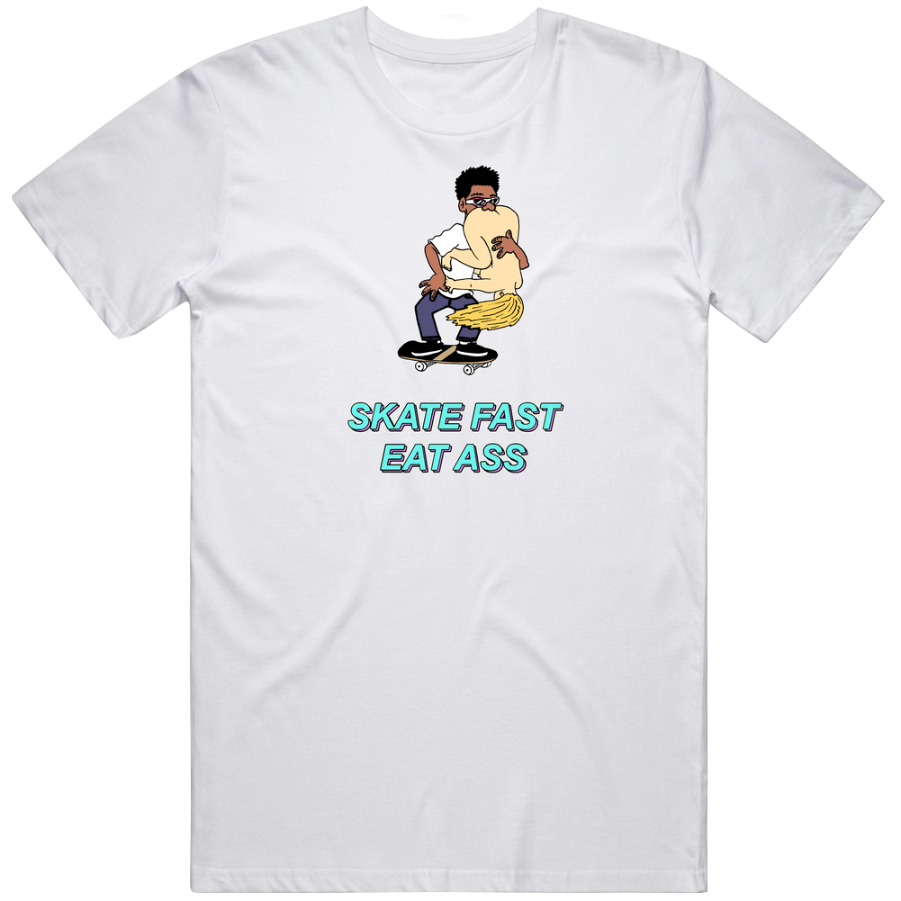 Skate Fast Eat Ass Funny Cartoon Mens Vintage T Shirt Skate Fast Eat Ass Funny Cartoon Mens Vintage T Shirt