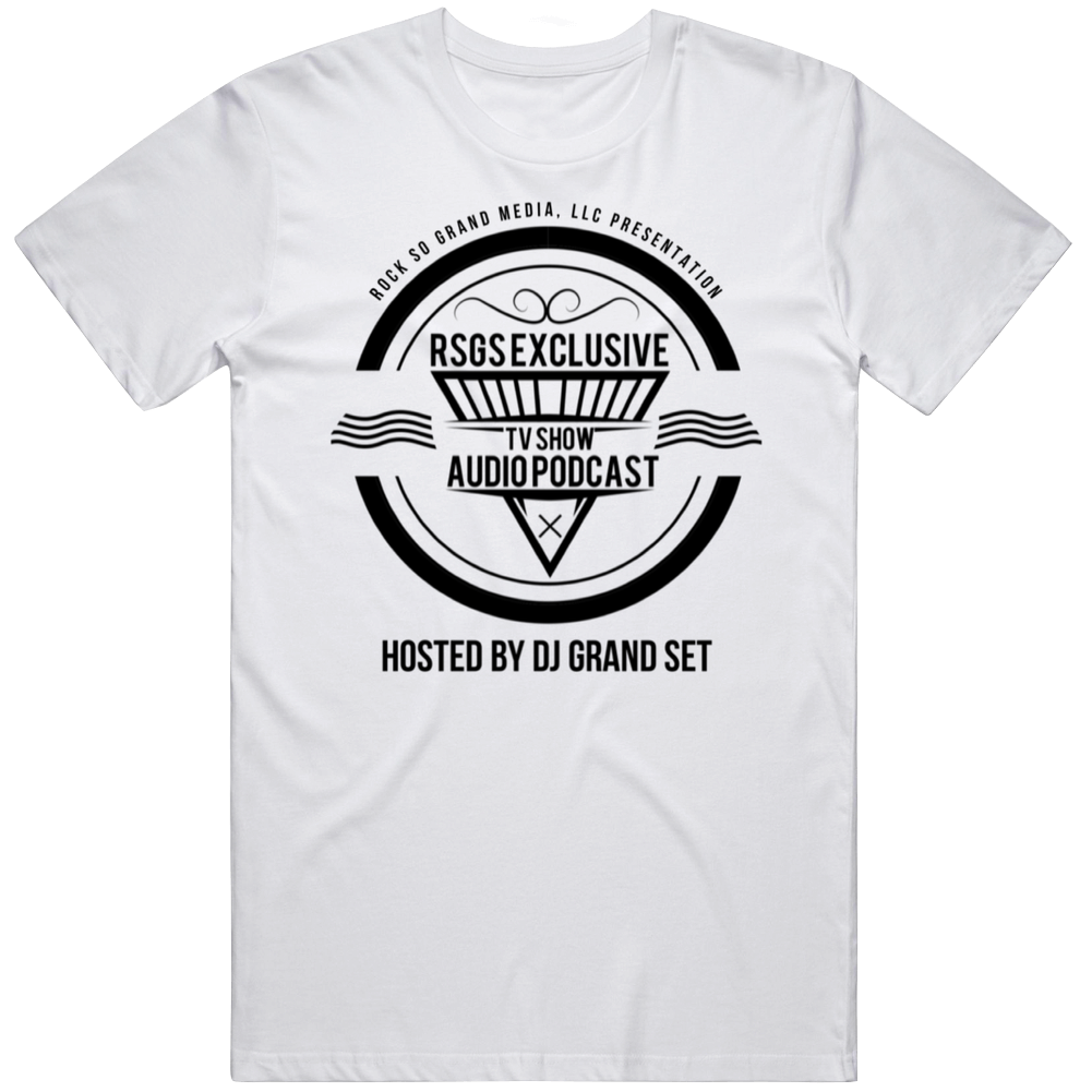 Rsgs Exclusive Tv Show Audio Podcast Cotton Classic T Shirt Rsgs Exclusive Tv Show Audio Podcast Cotton Classic T Shirt