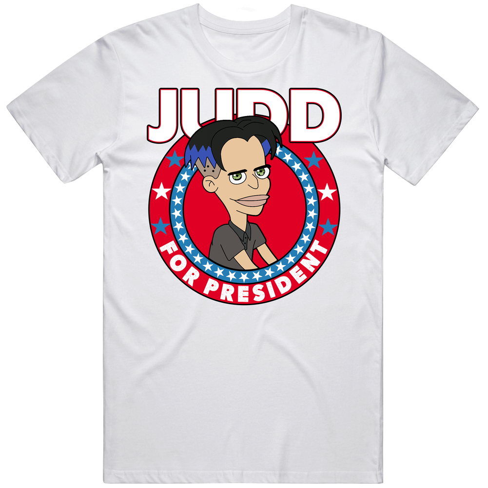 Judd Birch For President Big Mouth Adult Cartoon Character Campaign Parody Cotton Classic T Shirt Judd Birch For President Big Mouth Adult Cartoon Character Campaign Parody Cotton Classic T Shirt