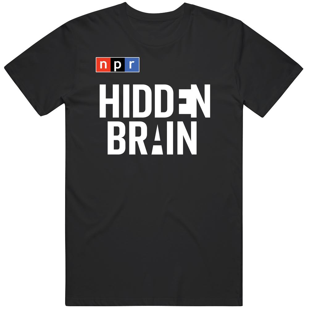 Hidden Brain Npr New York Public Radio Cotton Classic T Shirt