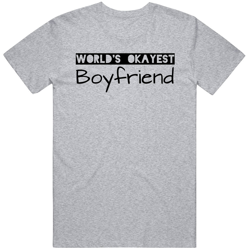 World Okatest Boyfriend Cotton Classic T Shirt World Okatest Boyfriend Cotton Classic T Shirt