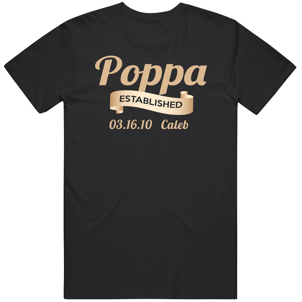 Poppa Established For Karen Cotton Classic T Shirt Poppa Established For Karen Cotton Classic T Shirt