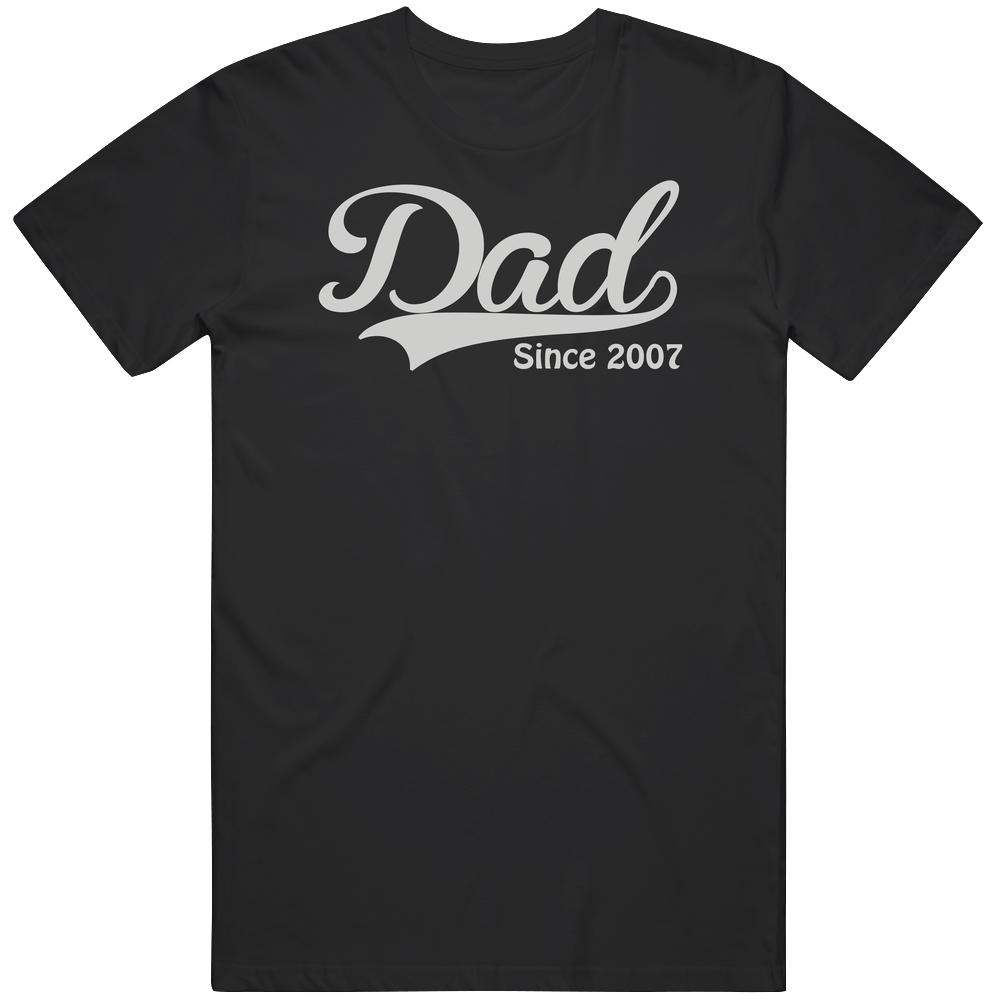 Dad Since 2007 Cotton Classic T Shirt