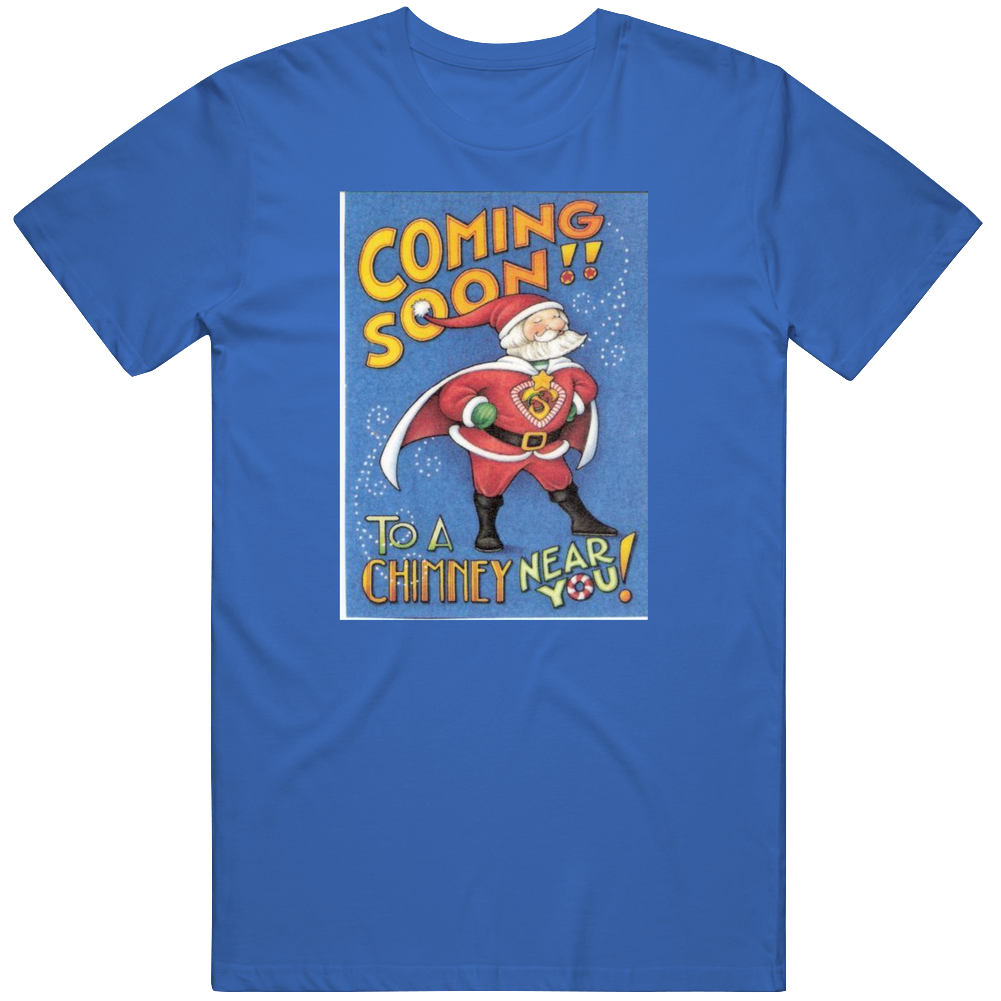 Coming Soon To A Chimney Near You Santa Superman Mens Vintage T Shirt Coming Soon To A Chimney Near You Santa Superman Mens Vintage T Shirt